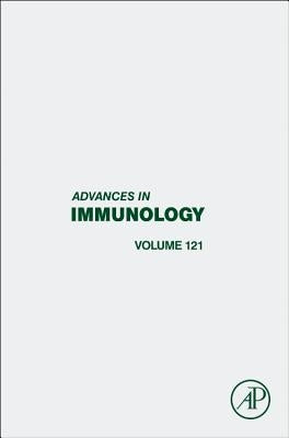 Advances in Immunology: Volume 121 by Alt, Frederick W.