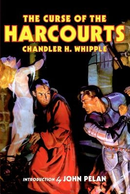 The Curse of the Harcourts by Pelan, John