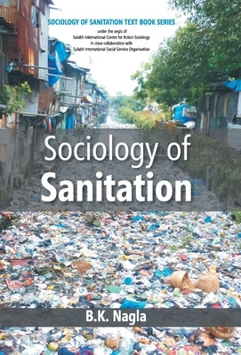 Sociology of Sanitation by Nagla, Bk