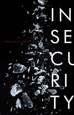 Insecurity by Grusin, Richard