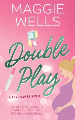 Double Play (Love Games, 3) by Wells, Maggie