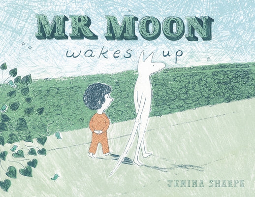 MR Moon Wakes Up by Sharpe, Jemima