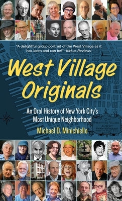 West Village Originals by Minichiello, Michael D.