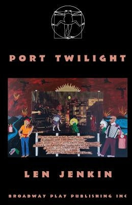 Port Twilight by Jenkin, Len