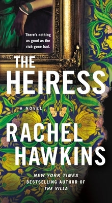 The Heiress by Hawkins, Rachel