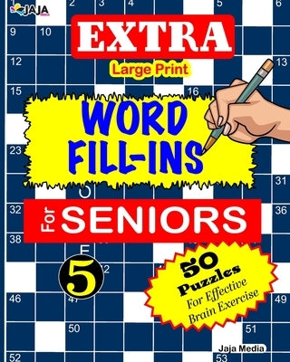 EXTRA Large Print WORD FILL-INS FOR SENIORS: Vol 5 by Lubandi, J. S.