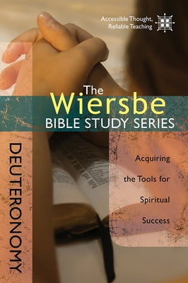 Deuteronomy by Wiersbe, Warren W.