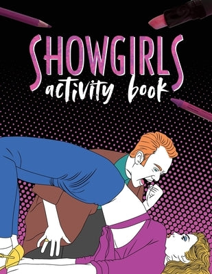 Showgirls Activity Book by Carroll, J. R.