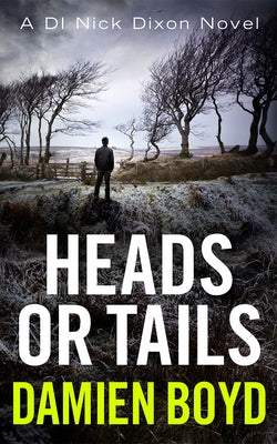 Heads or Tails by Boyd, Damien