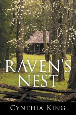 Raven's Nest by King, Cynthia