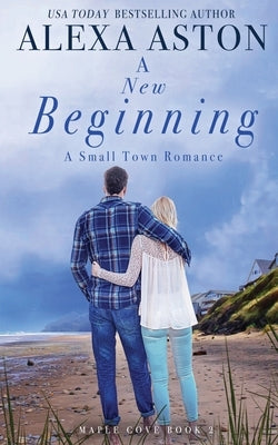 A New Beginning by Aston, Alexa