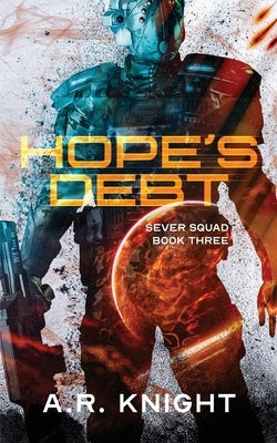Hope's Debt by Knight, A. R.