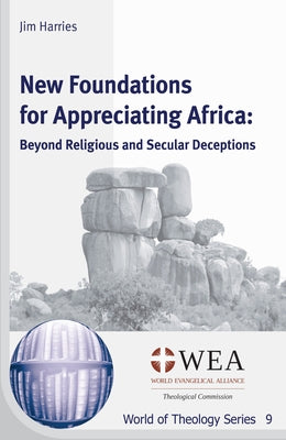 New Foundations for Appreciating Africa by Harries, Jim