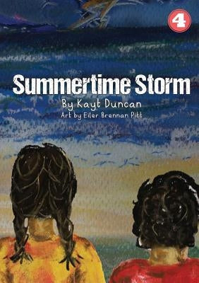 Summertime Storm by Duncan, Kayt