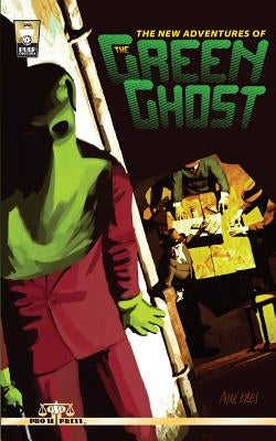 The New Adventures of the Green Ghost by Thomas, Don