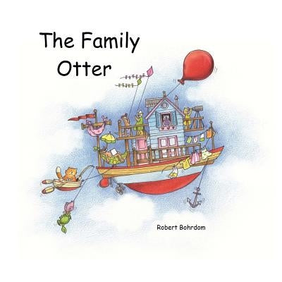 The Family Otter by Whimp, Pauline