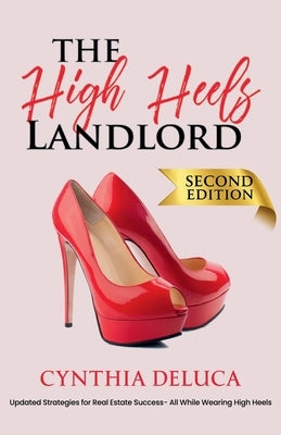 The High Heels Landlord by DeLuca, Cynthia