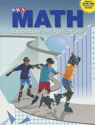 SRA Math: Explorations and Applications by Willoughby, Stephen S.