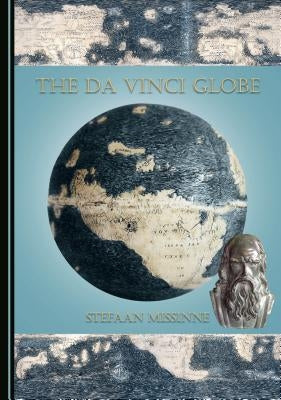 The Da Vinci Globe by Missinne, Stefaan