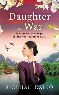 Daughter of War by Daiko, Siobhan