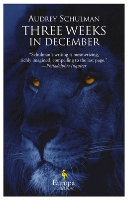 Three Weeks in December by Schulman, Audrey