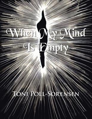 When My Mind Is Empty by Poll-Sorensen, Toni