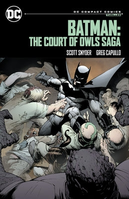 Batman: The Court of Owls (DC Compact Comics) by Snyder, Scott