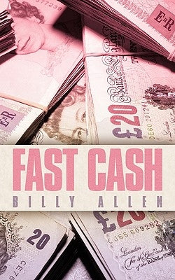 Fast Cash by Allen, Billy
