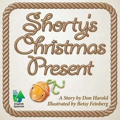 Shorty's Christmas Present by Harold, Don