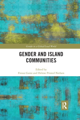 Gender and Island Communities by Gaini, Firouz