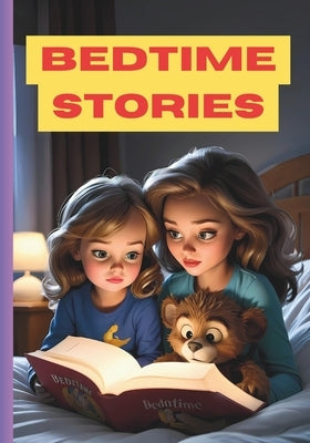 Bedtime Stories Book: A Kid Legacy (Suitable for Age 0 to 10 years old) by Tram, Sam