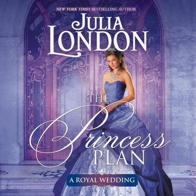 The Princess Plan by London, Julia