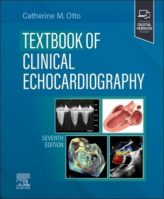 Textbook of Clinical Echocardiography by Otto, Catherine M.