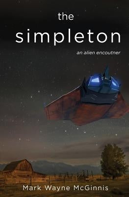 The Simpleton by McGinnis, Mark Wayne