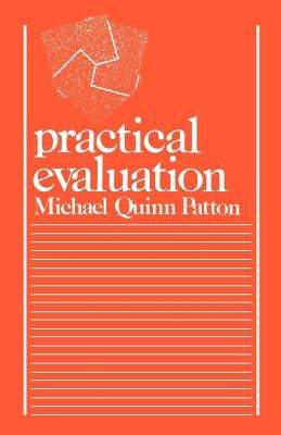 Practical Evaluation by Patton, Michael Quinn