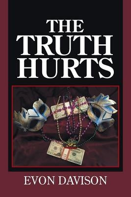 The Truth Hurts by Davison, Evon