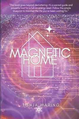 Magnetic Home by Waring, Tonja