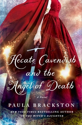 Hecate Cavendish and the Angel of Death by Brackston, Paula