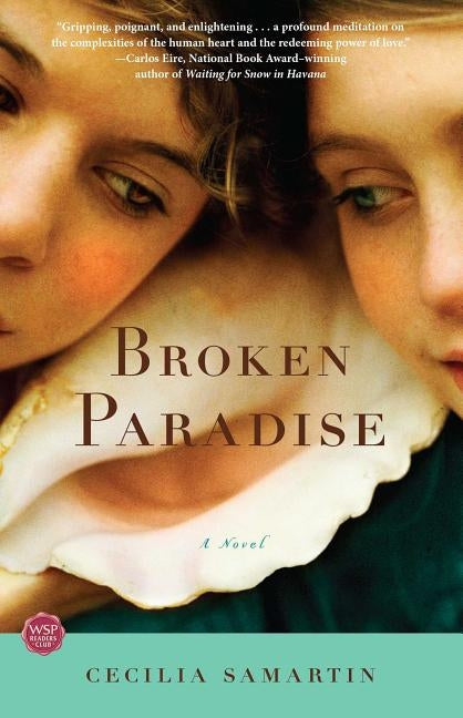 Broken Paradise by Samartin, Cecilia