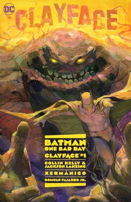 Batman: One Bad Day: Clayface by Kelly, Collin