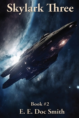 Skylark Three by Smith, E. E. Doc