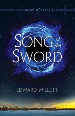 Song of the Sword by Willett, Edward