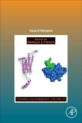 Vasopressin: Volume 113 by Litwack, Gerald