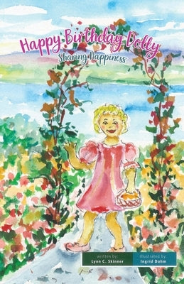 Happy Birthday Dolly by Skinner, Lynn C.