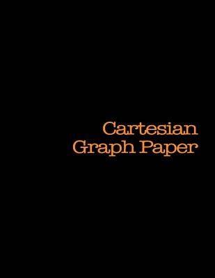 Cartesian Graph Paper: 120 pages, black cover by Notable Notebooks