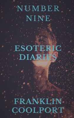 NUMBER NINE Esoteric Diaries by Coolport, Franklin