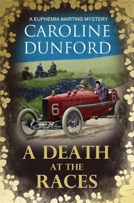 A Death at the Races by Dunford, Caroline
