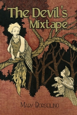 The Devil's Mixtape by Borsellino, Mary