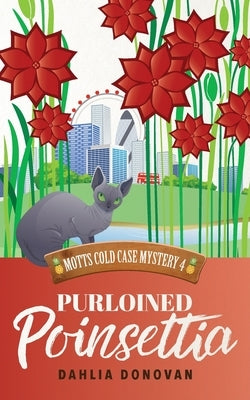 Purloined Poinsettia by Donovan, Dahlia