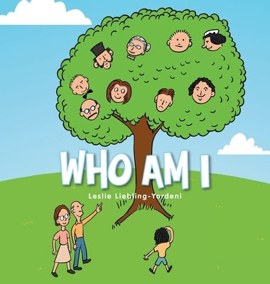 Who Am I by Liebling-Yardeni, Leslie